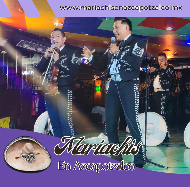 Mariachis en Azcapotzalco